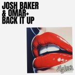 Josh Baker & Omar+ - Back It Up (Original Mix)