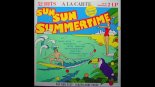 A La Carte - Sun Sun Summertime (Medley 9)