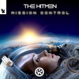 The Hitmen - Mission Control (Radio Edit)