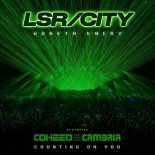 Gareth Emery & LSRCITY ft. Coheed and Cambria - Counting On You (Extended Mix)