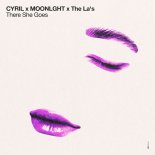 Cyril & MOONLGHT Feat. The La's - There She Goes