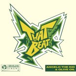 Angelo The Kid & Olive Oil - That Beat (Extended Mix)