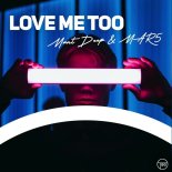 Mant Deep & MAR5 - Love Me Too