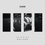 Katerino - Believe (Original Mix)