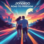 Don Diego - Road to Freedom