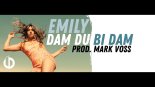 Emily & Mark Voss - Dam Du Bi Dam