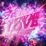 Kick Constructor, Annely - Show Me Love (Extended Mix)