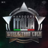 Mad Dog, Art Of Fighters - Bigger Than Ever (Official Hardcore Italia Anthem 2025) (Extended Mix)