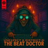 Unexpect & District-D - The Beat Doctor (Original Mix)