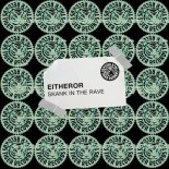 EitherOr - Skank in the Rave (Extended Mix)