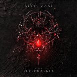 Death Code - THE SLEEPWALKER (Pro Mix)