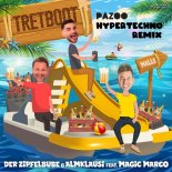 Der Zipfelbube & Almklausi Feat. Magic Marco - Tretboot (PAZOO HYPERTECHNO REMIX)
