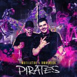 Mutilator & Bmberjck - Pirates (Extended Mix)