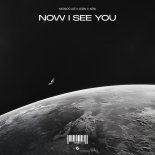 Leon, Nicky Romero, Monocule & AEni - Now I See You (Extended Mix)