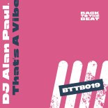 DJ Alan Paul - That's A Vibe (Extended Mix)