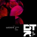Luccio B - Lipstick on Cheek (Extended Mix)