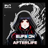 Eufeion Feat. Kirstie Smiler - Afterlife (Hardcore Mix)