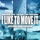 Sonny Wern, Dj Yo!, Still Loud feat. Daddy Yankee - I Like To Move It (Muévelo).
