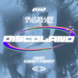 Billy Gillies x Flip & Fill ft. Karen Parry - Discoland (Original Mix)