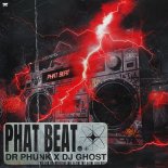 DJ Ghost & Dr Phunk - Phat Beat (Extended Mix)