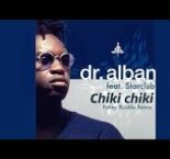 Dr. Alban — Chiki Chiki (Funny Bubble Remix)