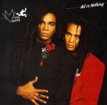 Milli Vanilli - All or Nothing
