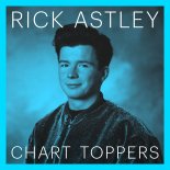 Rick Astley - Together Forever (2022 Remastered)