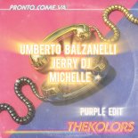 The Kolors - PRONTO COME VA (Umberto Balzanelli, Jerry Dj, Michelle Purple Edit)