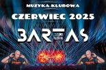 MUZYKA KLUBOWA # CZERWIEC 2025 # BARTAS