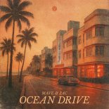 Mave & Zac - Ocean Drive (Original Mix)
