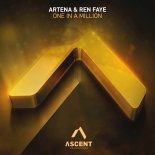 Artena & Ren Faye - One In A Million (Extended Mix)