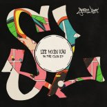 Lee Moody (UK) - What I'm Looking For (Extended Mix)