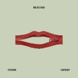 Wolves (Arg) - I am Ready