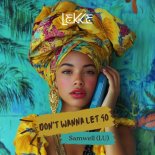 Samwell (LU) - Don't Wanna Let Go