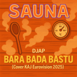 DJAP - Bara Bada Bastu (Cover KAJ) Eurovision 2025