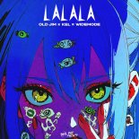 Old Jim & Kel Feat. Widemode - LALALA (Extended Mix)