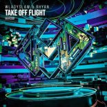 Wladyslaw and Rhyan - Take off Flight