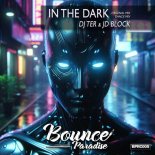 DJ Ter & JD Block - In The Dark (Dance Mix)
