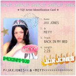 Jax Jones & MEYY Feat. Y2J! - Back In My Bed (Extended Mix)