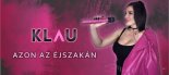 KLAU - Azon az éjszakán COVER