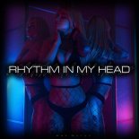 Max Muron - RHYTHM IN MY HEAD