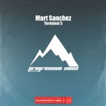 Mart Sanchez - Terminal 5 (Radio Edit)