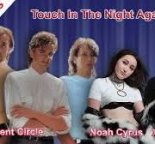 Noah Cyrus & XXXTentacion & Silent Circle — Touch In The Night Again