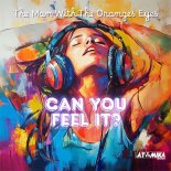 The Man With The Oranges Eyes - Can You Feel It (Extended Retro Festival Mix)