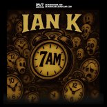 Ian K - 7AM (Extended Mix)