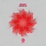 Dkult - Gentil (Original Mix)