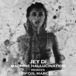 Jey Di - Machine Hallucination (Original Mix)