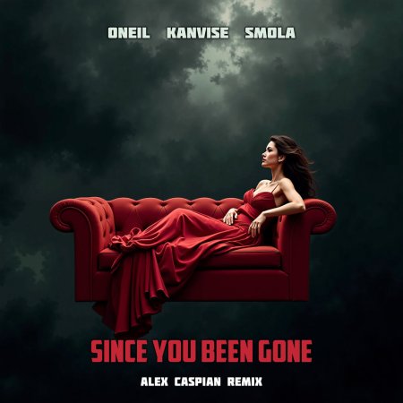 ONEIL, KANVISE & SMOLA - Since You Been Gone (Alex Caspian Remix)