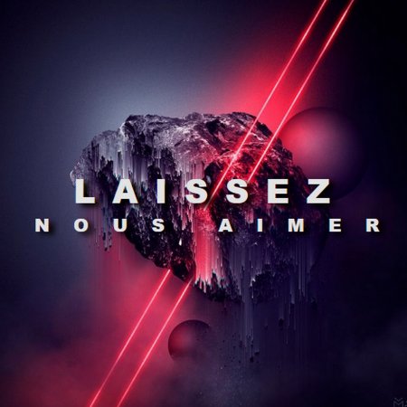 DjAdiMax - Laissez Nous Aimer (Original Mix)