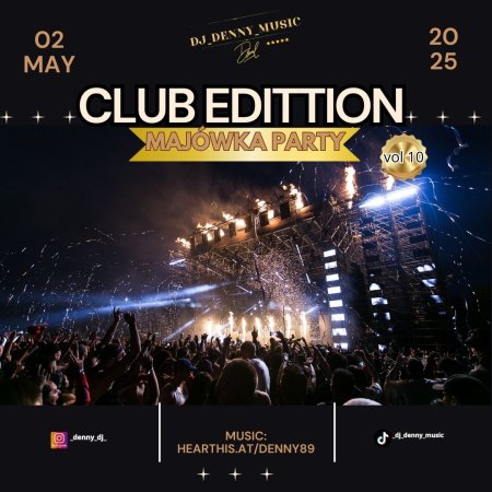 MAJÓWKA - CLUB_EDITTION_VOL 10  Mix_By_Denny 02,05.2025